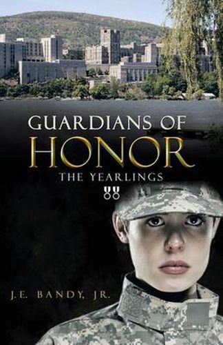 Cover image for Guardians of Honor: The Yearlings