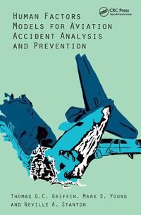 Cover image for Human Factors Models for Aviation Accident Analysis and Prevention