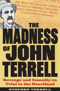 Cover image for The Madness of John Terrell