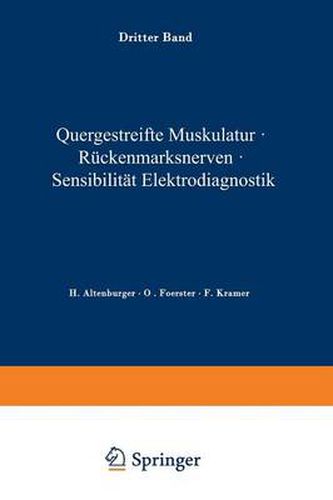 Cover image for Quergestreifte Muskulatur * Ruckenmarksnerven * Sensibilitat Elektrodiagnostik