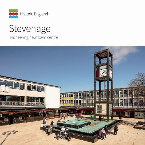 Cover image for Stevenage: Pioneering New Town Centre