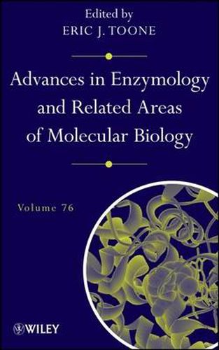 Cover image for Advances in Enzymology and Related Areas of Molecular Biology