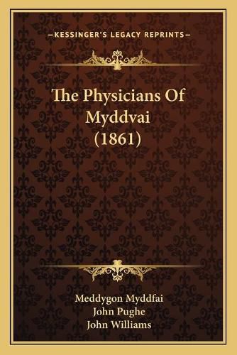 The Physicians of Myddvai (1861)