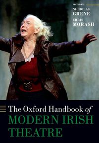 Cover image for The Oxford Handbook of Modern Irish Theatre