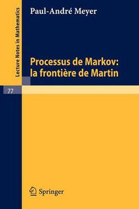 Cover image for Processus De Markov: La Frontiere De Martin