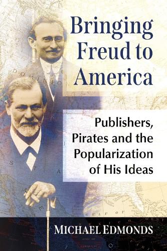 Cover image for Bringing Freud to America