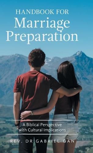 Cover image for Handbook for Marriage Preparation: A Biblical Perspective with Cultural Implications