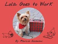 Cover image for Lola Goes to Work