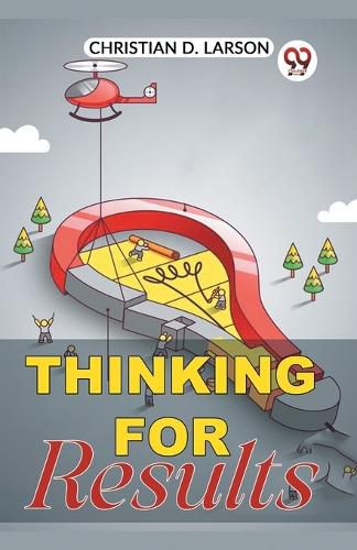 Cover image for Thinking for Results