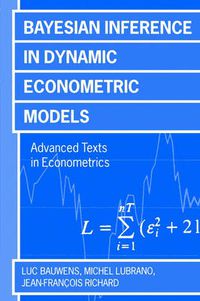 Cover image for Bayesian Inference in Dynamic Econometric Models