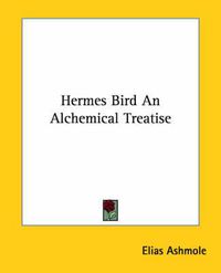 Cover image for Hermes Bird an Alchemical Treatise