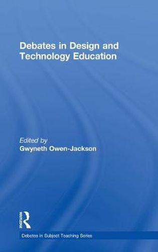 Cover image for Debates in Design and Technology Education