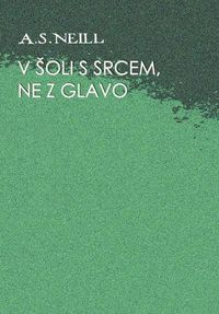 Cover image for V _oli s srcem, ne z glavo