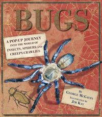 Cover image for Bugs: A Pop-up Journey into the World of Insects, Spiders and Creepy-crawlies