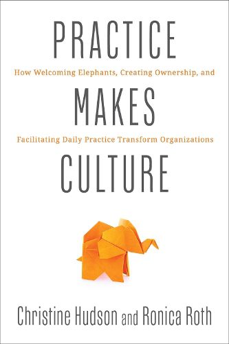 Cover image for Practice Makes Culture