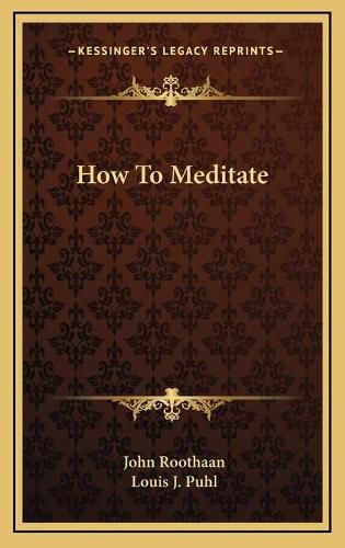 How to Meditate