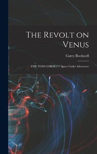 Cover image for The Revolt on Venus