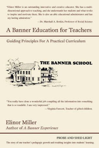 Cover image for A Banner Education for Teachers: Guiding Principles for a Practical Curriculum