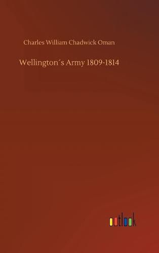 Cover image for Wellingtons Army 1809-1814