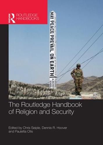 Cover image for The Routledge Handbook of Religion and Security