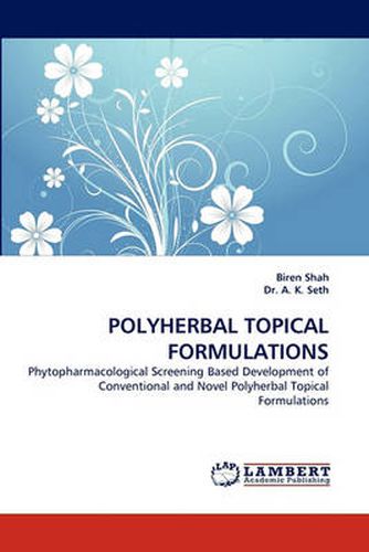 Polyherbal Topical Formulations