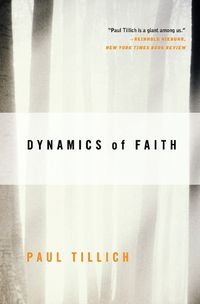 Cover image for Dynamics of Faith