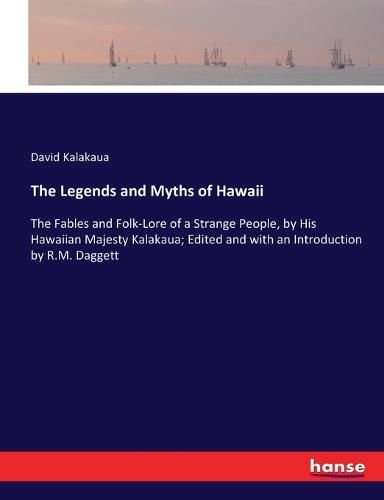 The Legends and Myths of Hawaii