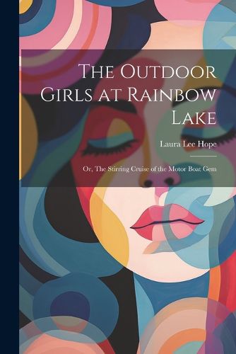 Cover image for The Outdoor Girls at Rainbow Lake