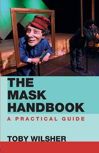 Cover image for The Mask Handbook: A Practical Guide