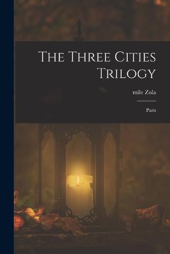 Cover image for The Three Cities Trilogy