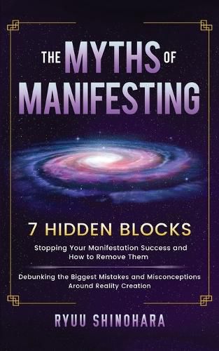 Cover image for The Myths of Manifesting