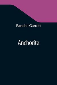 Cover image for Anchorite