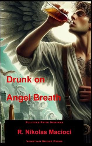 Cover image for Drunk on Angel Breath