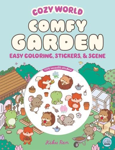 Cover image for Cozy World Comfy Garden: Easy Coloring and Sticker Scene for Teens, Young Adults, and Adults