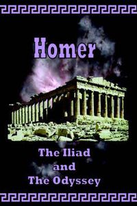 Cover image for Homer - The Iliad and the Odyssey