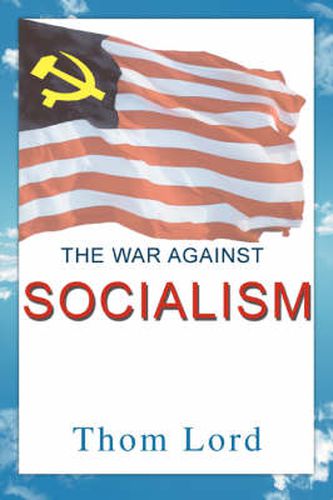 Cover image for The War Against Socialism
