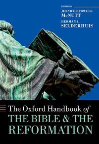 Cover image for The Oxford Handbook of the Bible and the Reformation