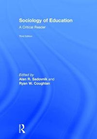 Cover image for Sociology of Education: A Critical Reader