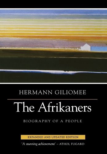 Cover image for The Afrikaners: Biography of a People