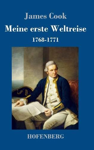 Cover image for Meine erste Weltreise: 1768-1771