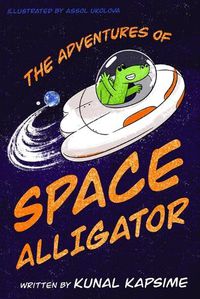 Cover image for The Adventures of Space Alligator