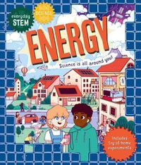 Cover image for Everyday Stem Science--Energy