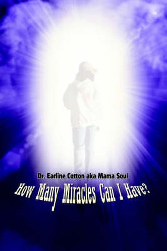 Cover image for How Many Miracles Can I Have?