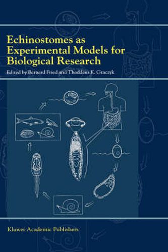 Cover image for Echinostomes as Experimental Models for Biological Research