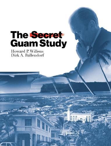 Cover image for The Secret Guam Study