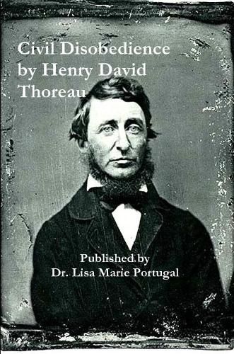 Civil Disobedience by Henry David Thoreau