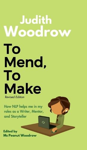 Cover image for To Mend, To Make (Revised)