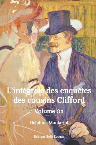 Cover image for Les enquetes des cousins Clifford: Integrale, premier volume