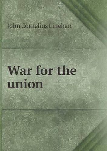 Cover image for War for the union