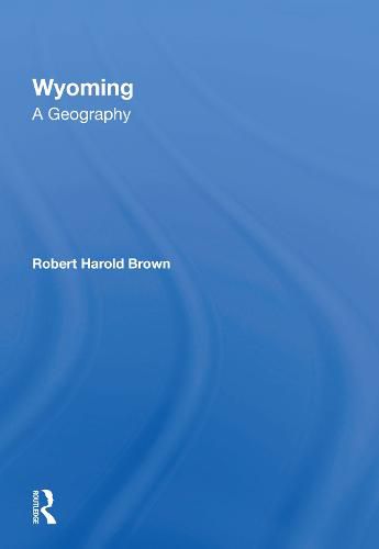 Cover image for Wyoming: A Geography